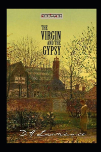 The Virgin and the Gypsy Illustrated