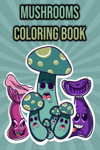Mushrooms Coloring Book