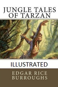 Jungle Tales of Tarzan Illustrated