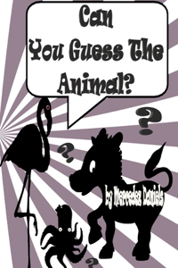 Can You Guess The Animal?