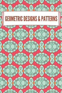 Geometric Designs and Patterns