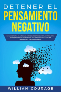 Detener el Pensamiento Negativo