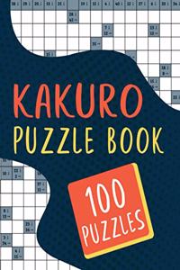 Kakuro Puzzle Book - 100 Puzzles