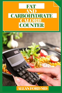 Fat and Carbohydrate Calorie Counter