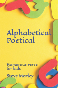 Alphabetical Poetical