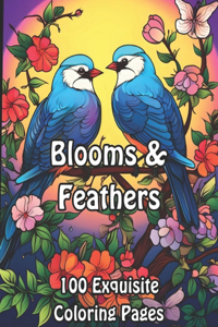 Blooms & Feathers