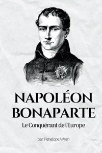 Napoléon Bonaparte
