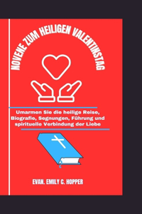 Novene Zum Heiligen Valentinstag