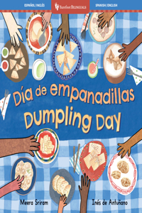 Dumpling Day (Bilingual Spanish & English)