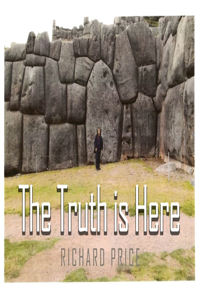 Truth is Here