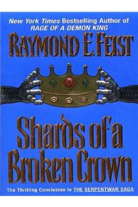 Shards of a Broken Crown