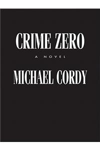 Crime Zero