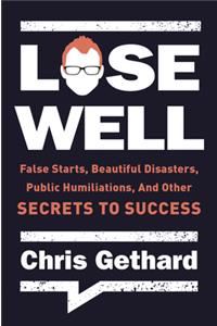 Lose Well