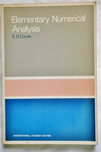 Elementary Numerical Analysis An Algorithmic Approach: