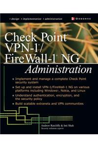 Check Point VPN-1/Fire Wall-1 NG Administration