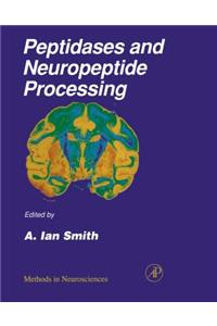Peptidases and Neuropeptide Processing