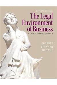 The Legal Environment of Business: A Critical Thinking Approach