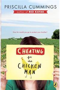Cheating for the Chicken Man