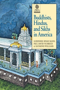 Buddhists, Hindus, and Sikhs in America