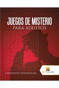 Juegos De Misterio Para Adultos
