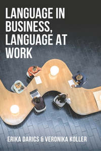 Language in Business, Language at Work