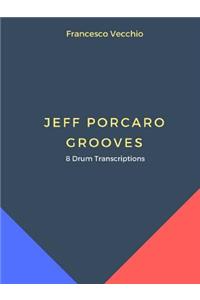 Jeff Porcaro Grooves - 8 Drum Transcriptions