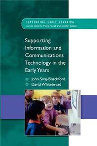 Supporting Information and Communications Technology in the Early Years