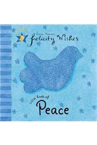 Felicity Wishes: Little Book Of Peace