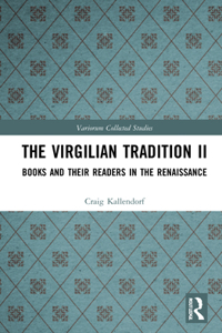 Virgilian Tradition II