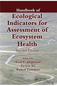 Handbook of Ecological Indicators for Assessment of Ecosystem Health