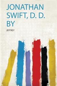 Jonathan Swift, D. D. by