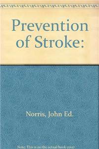 PREVENTION OF STROKE