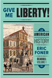 Give Me Liberty!