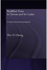 Buddhist Nuns in Taiwan and Sri Lanka