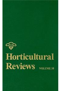 Horticultural Reviews, Volume 35