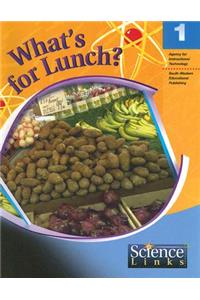 What's for Lunch?