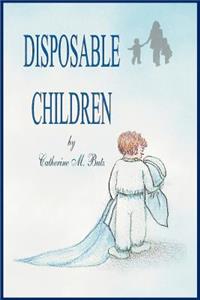 Disposable Children