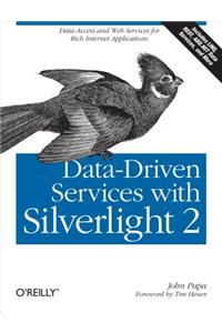 Data-Driven Services with Silverlight 2