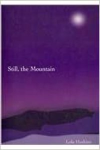 Still, the Mountain