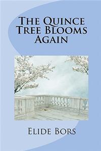 Quince Tree Blooms Again