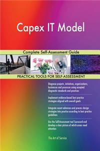 Capex IT Model Complete Self-Assessment Guide