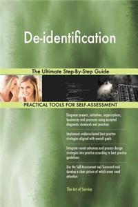 De-identification The Ultimate Step-By-Step Guide