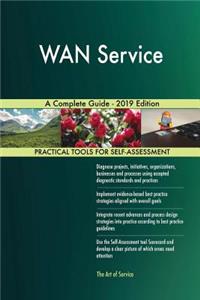 WAN Service A Complete Guide - 2019 Edition