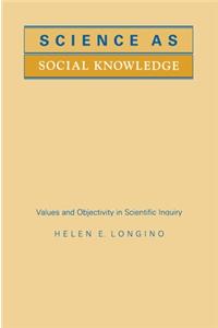 Science as Social Knowledge