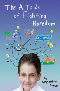 A to Zs of Fighting Boredom