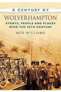 A Century of Wolverhampton