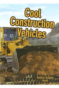 Cool Construction Vehicles