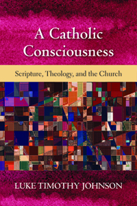 A Catholic Consciousness