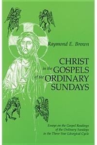 Christ in the Gospels of the Ordinary Sundays