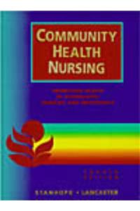 Community Health Nursing: Promoting Health of Aggregates, Families and Individuals